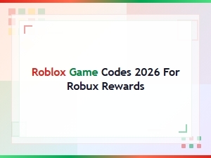 Roblox Game Codes 2026 for Robux Rewards – Latest Working Codes